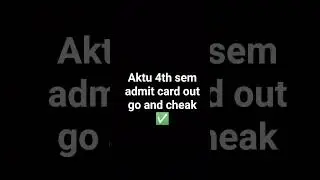 aktu admit card.#aktuuniversity