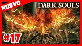 Dark Souls Remastered guia: IZALITH PERDIDA Y LECHO DEL CAOS - EP.17