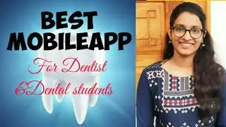 #Dentalapps#Dentistry#Dentalk  Best application for dentist and dentalstudents| Anaghacheleri