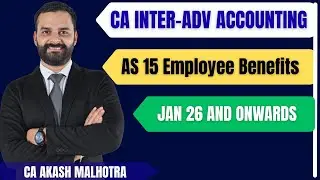 AS 15 Employee Benefits| Concept and Questions| CA Inter Advanced Accounting Fast Track Batch
