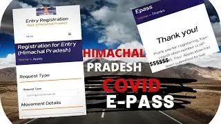 TOURIST COVID E-PASS HIMACHAL PRADESH ka | How to register for e-pass for Himachal Pradesh Tourism