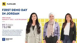 Coach You Pitch | Flat6Labs First Demo Day in Jordan | #F6LDemoDay