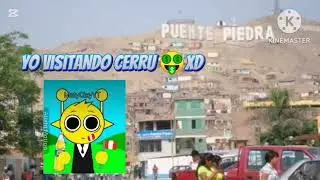 Yo visitando Cerru 🇵🇪 xd #humor 