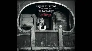 Irene Tillung & Ti p&aring; Taket - album teaser 