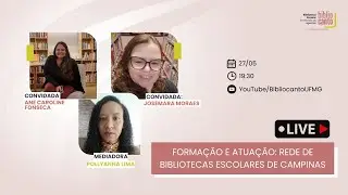Formação e atuação: Rede de Bibliotecas Escolares de Campinas