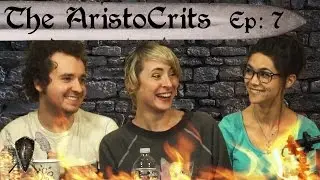 AristoCrits - Ep 7 - Drew Spears, Heather Campbell, Lilan Bowden
