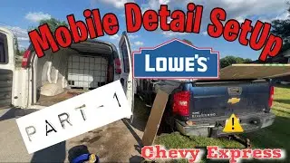 How To Build Custom DYI Mobile Detail Van Setup!