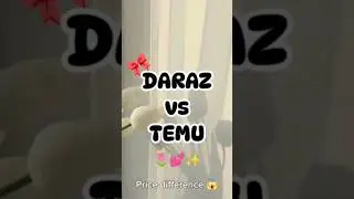 ✨ Daraz vs Temu✨😱#daraz #temu  huge price difference 😱