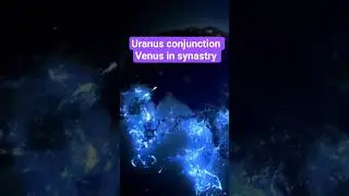 Uranus/Venus conjunction [synastry aspect]@Synastryvenus