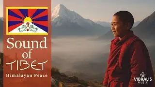 Tibet 🕉️ Himalayan Peace &bull; Sacred Singing Bowls & Monastic Chants for Deep Meditation