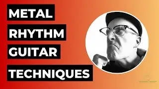 #metal Rhythm #guitar Techniques - Remote #songwriting Clinic - Pt 1