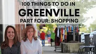 Greenville's Ultimate Guide to Shopping