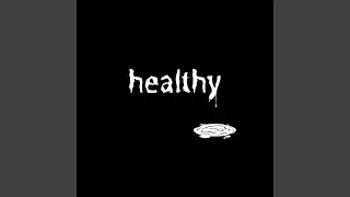 Healthy