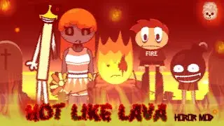 Incredibox - Hot like Lava, Warm Like Fire Horror mod เพิ่มความร้อนกับลาวาหลอน🔥🔥