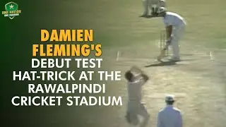 Damien Fleming's Debut Test Hat-Trick At The Rawalpindi Cricket Stadium | PCB | MA2U