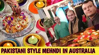 Pakistani Style Mehndi In Australia / Mehndi Night / Mehndi Dance / Mehndi Event / Auzi Fahad /Hindi