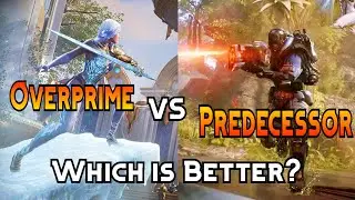 PREDECESSOR VS OVERPRIME: My Thoughts.