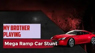 My brother's skills|Mega ramp car stunt