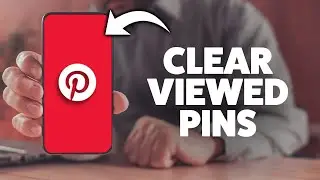 How To Clear Recently Viewed On Pinterest 2025 (iPhone & Android)