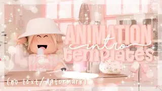 ROBLOX INTRO Templates W/ NO TEXT (BOYS and GIRLS) | alourelia