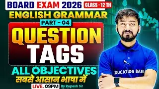 Class 12th : Question Tags - 4 | english Grammar | Objective 12th Board Exam 2026 | Science Samrajya