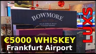 &euro;5000 Whiskey at Frankfurt Airport
