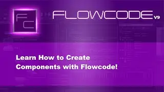 Flowcode Component Creation Tutorial Part 2
