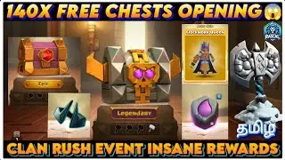 140x FREE Chest Opening 😱 Clan Rush Event INSANE Rewards
