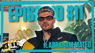 CLUB 113 | EPISODIO 11 con ABRAHAM MATEO