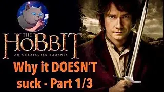 The Cosmonaut Variety Hour is WRONG about The Hobbit Trilogy - Part 1/3