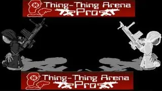 Thing Thing Arena Pro Gameplay w/Commentary