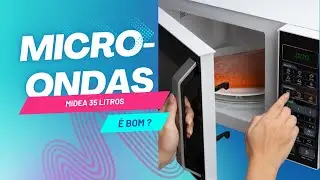 Forno de Micro-ondas Midea 35L: Vale a Pena? An&aacute;lise Completa!