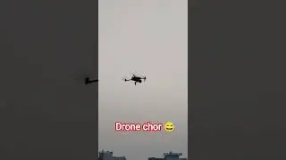 Drone CHOR 😅🙈. #droeloe
