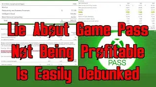 Lie About Game Pass Not Being Profitable Is Easily Debunked