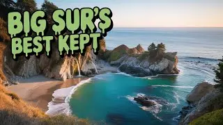 Top 5 Things to DO in Big Sur: Big Sur's Coastal Gems.