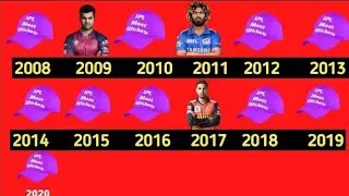 IPl purple cap winner from 2008 - 2020