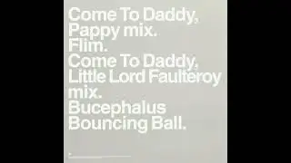 Aphex Twin - B1 Bucephalus Bouncing Ball / 33rpm slow vinyl