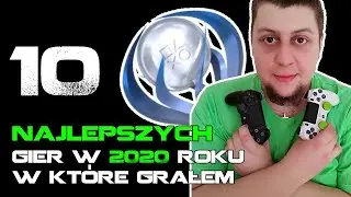 10 najlepszych gier, w kt&oacute;re grał Bulaj w 2020 roku (+ platyny)