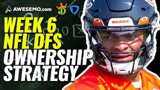Daily Fantasy Football Ownership Report Week 6 | NFL DFS Strategy