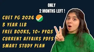 CUET PG LLB 2026 Last 2 Months Strategy