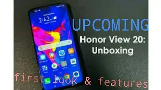 Honor  View 20 first look & features