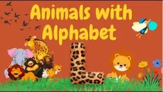 ABC Adventures with Animals for Kids: Exploring the Alphabet L #animals #education #kids #learning