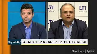 #Q2WithBQ: L&T Infotech Confident Of Robust Growth
