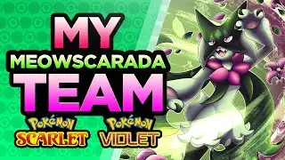 My MEOWSCARADA TEAM For Pokemon Scarlet & Violet DLC!
