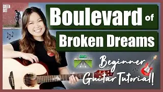 Boulevard of Broken Dreams - Green Day Beginner Guitar Lesson Tutorial EASY [ Chords & Strumming ]