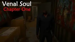 Venal Soul (Chapter One) Playthrough Gameplay (No Commentary)