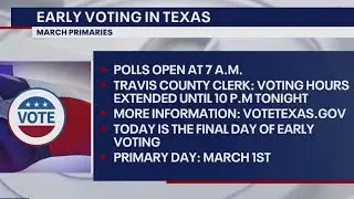 Travis County voting hours extended for Feb. 25 i FOX 7 Austin