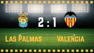 Las Palmas 2-1 Valencia  |  20/01/2018