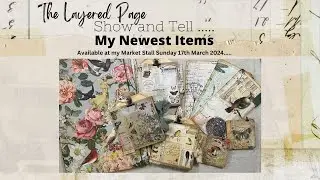 Show & Tell Some of my latest Handmade Creations
