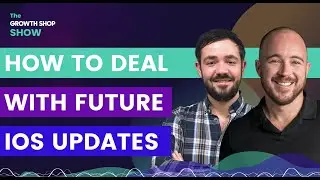 Эпизод 2: Модель маркетингового комплекса | Как работать с будущими обновлениями iOS (с участием Майкла Тейлора)